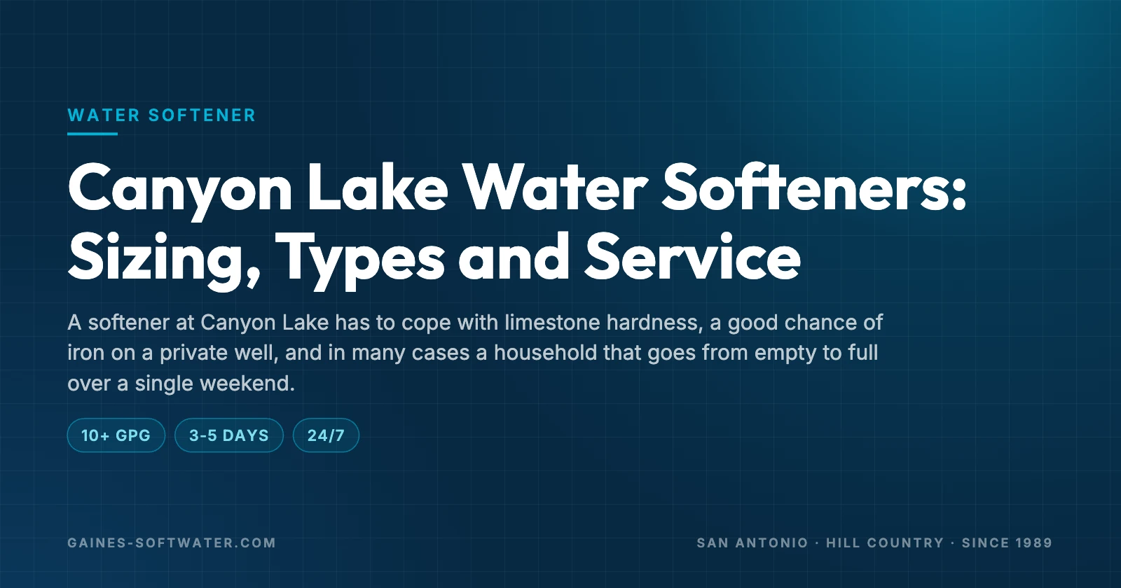 Canyon Lake Water Softeners: Sizing, Types and Service: A softener at Canyon Lake has to cope with limestone hardness, a good chance of iron on a private well, and in many cases a household that goes from empty to full over a single weekend