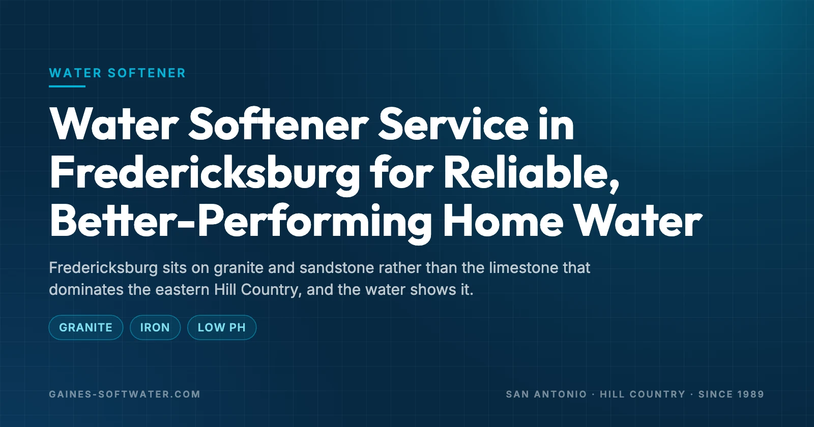 Water Softener Service in Fredericksburg for Reliable, Better-Performing Home Water: Fredericksburg sits on granite and sandstone rather than the limestone that dominates the eastern Hill Country, and the water shows it