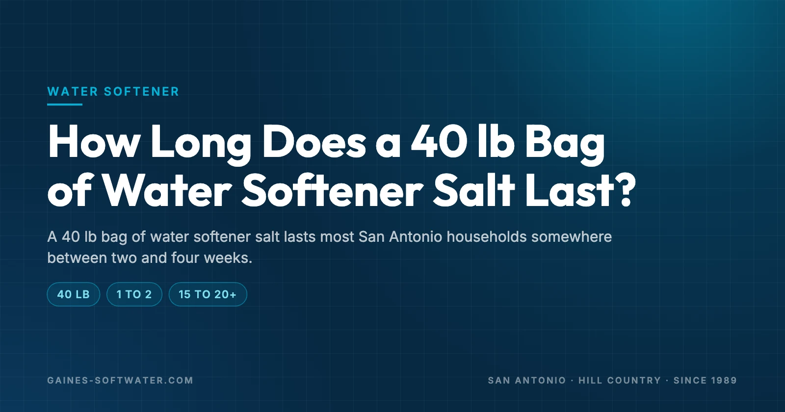 How Long Does a 40 lb Bag of Water Softener Salt Last?: A 40 lb bag of water softener salt lasts most San Antonio households somewhere between two and four weeks